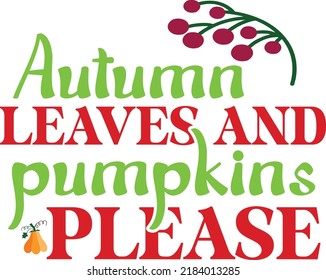 Hello, it's Autumn design. In This awesome pumpkin design file, you will get an eps file(Vector file) with high resolution.