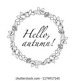 Hello autumn, doodle frame, hand-drawn pumpkin, apple, leaves and berries.  Vector illustration.