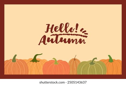 Hello Autumn. Fall background with leaves and orange, yellow and green pumpkin. Autumn festival, hello autumn, horizontal banner, poster, cover, background. Pumpkins, autumn leaves, harvest. Hand draw