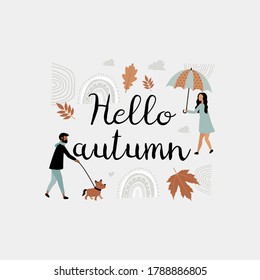 Hello autumn. Fall concept. Cute vector card with cozy autumn elements.  Woman with umbrella, man and dog.