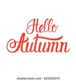 Hello Autumn Fall Text Banner Over White Background Flat Vector Illustration