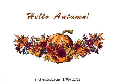 Hello Autumn greeting card with orange pumpkins and autumn leaves, flowers. Design perfect for prints,flyers, banners, invitations and more. Vector illustration is drawn in the style of doodles