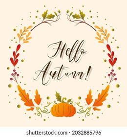 Hello autumn hand drawing calligraphy with flower wreath leaf Autumn, for content online or web, banner and template, Simple cartoon flat style. illustration Vector EPS 10
