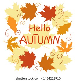Hello autumn Hand drawn different colored autumn leaves. Can be used for flyers, banners or posters. Colorful Vector illustration