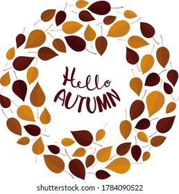 Hello autumn hand drawn text surrounded with autumn leaves arranged into wreath. Postcard concept