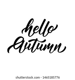 Hello Autumn - hand lettering inscription on white background. Vector illustration.