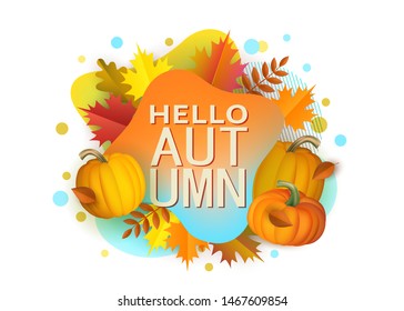 Hello autumn hand lettering phrase on orange leaves and pumpkins banner vector illustration isolated on white background. Fall season colorful design for web and posters.