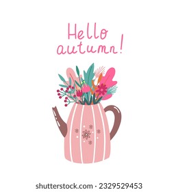 Hello autumn hand lettering phrase with teapot with flowers. Autumn, tea ceremony, teatime icon. Hand drawn illustration Isolated on a white background.
