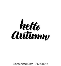 Hello Autumn Handwritten Lettering. Vector Illustration of Brush Pen Calligraphy Isolated over White Background.