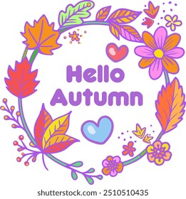 Hello Autumn Holiday greeting card decoration with floral wreath Autumn leaves, flowers, confetti isolated for kids party, birthday, Thanksgiving elements vector illustration