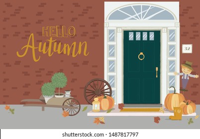 Hello Autumn illustration with Front Door House Exterior Entrance and autumn elements. Editable vector illustration