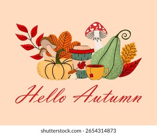 Hello Autumn illustration with pumpkins, leaves, mushrooms and coffee.