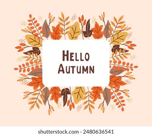 Hello autumn illustration, rectangular autumn background with leaves and berries, vector seasonal frame for the design of a poster, banner, leaflet, greeting card, template and invitation.