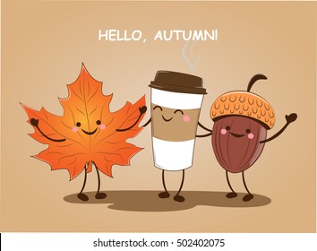 Hello, Autumn. Image wedge plate, coffee and acorn. Funny picture of a symbol of autumn. Vector illustration.