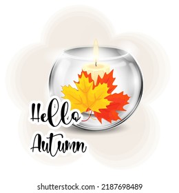 Hello Autumn leaves in a glass vessel with a candle, vector illustration