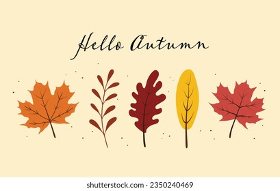 Hello autumn leaves illustration vector background. Vector autumn elements. Perfect for seasonal holidays, Thanksgiving Day.