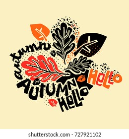 Hello autumn leaves pattern,trendy print in collage cut out, carve style lettering.Hand drawn doodle texture.
Perfect for invitations, posters, banners,fabric, textile, wrap,apparel design