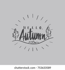 Hello autumn and leaves vintage style, vector illustration.
