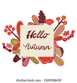 Hello autumn letter with leaves, berries and mushrooms card or poster in scandinavian style. Autumn season background with lettering. Flat cartoon vector illustration isolated on white background.