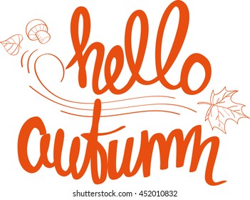 Hello autumn. Lettering