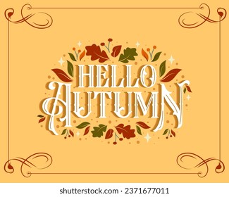 Hello Autumn lettering flat design with flower background.
