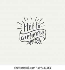 "Hello Autumn" Lettering. Hand Written Unique Typography. Vector Illustration for Your Design.