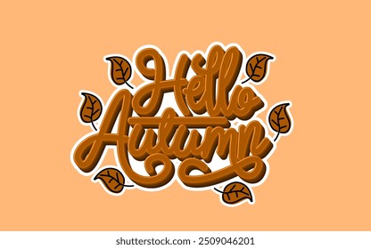 Hello Autumn lettering with leaves on an orange background.  3d text effect 