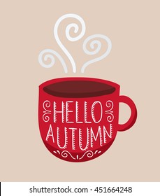 Hello autumn lettering on coffee cup. Red cup with coffee, tea, cocoa fall season lettering vector illustration