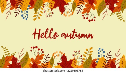 Hello autumn lettering postcard. Seamless horizontal banner with autumn colorful plants. Charming autumn pattern. Hand drawn. Vector illustration