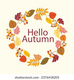 Hello autumn lettering quote with september leaves. Hello autumn typography design inspiration

