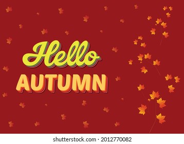 Hello autumn maple leaf background illustration
