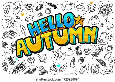 Hello autumn message in pop art style on white background. Vector illustration.