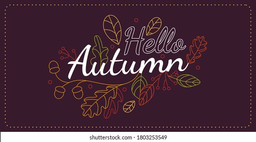 Hello autumn. Modern and creative poster, brochure, greeting card template with cute and cozy falling leaves elements.