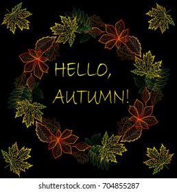 Hello, autumn. Multicolored text framed from autumn leaves of maple, oak, chestnut, etc. Postcard, background.