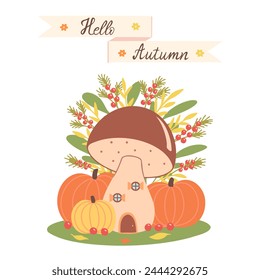 Hello autumn, mushroom house with pumpkins. Vector Illustration for printing, backgrounds, covers and packaging. Image can be used for cards, posters and stickers. Isolated on white background.