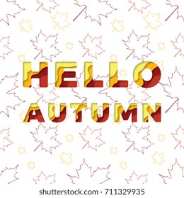 hello autumn papercut type lettering color font text for holiday celebration greeting card or sale banner design on autumn leaf pattern background
