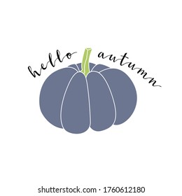 Hello autumn. Perfect for autumn decorative design, thanksgiving and halloween invitation, fall harvest festival. Vector flat illustration