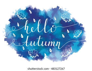 "Hello Autumn" postcard with dark clouds, rain and leaves. Vector illustration.