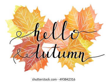 "Hello Autumn" postcard design of bright autumn leaves. Vector illustration.