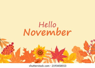 Hello autumn poster with foliage. Hello November. Autumn background with leaves for lettering.