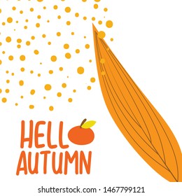 Hello autumn poster, September autumn leaves or autumn maple leaves, web banners