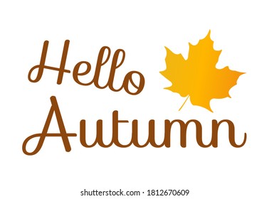 Hola cita de otoño con una ilustración aislada de hojas de arce naranja