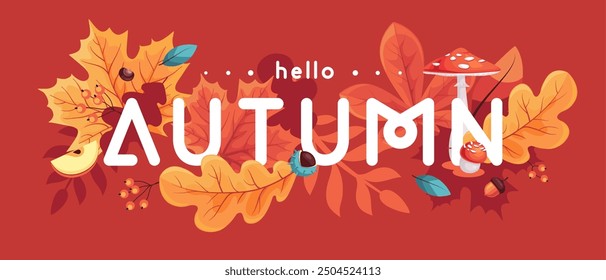 Hello Autumn seasonal  banner with leaves, mushrooms, floral elements and autumn attributes. Vector illustration