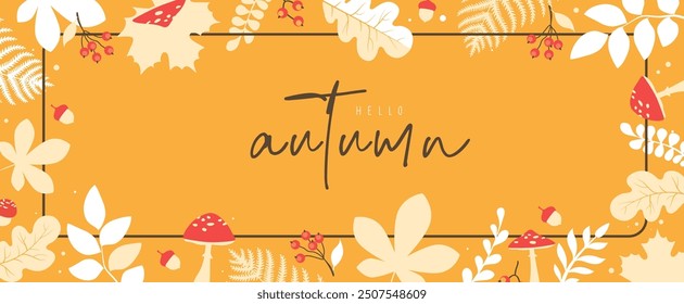 Hello autumn seasonal poster or banner with autumn floral attributes.  Autumn background. Vector illustration