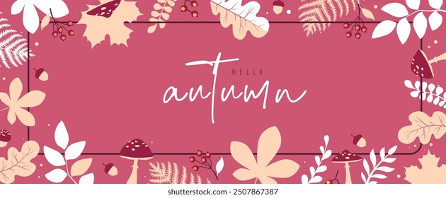 Hello autumn seasonal poster or banner with autumn floral attributes.  Autumn background. Vector illustration