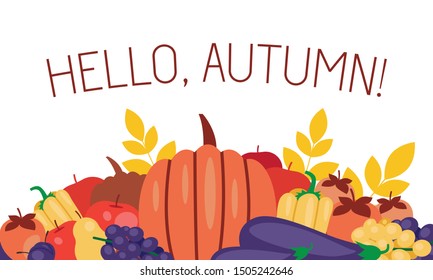 Hello autumn seasonal poster with fall leaves, fruits and vegetables. Greetings card perfect for prints, flyers, banners, invitations, promotions and more.