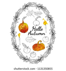 Hello autumn set: oval wreath branches frame, inscription, pumpkins, apples, oak, maple falling leaves, candles. Hand drawn line art vector illustration with watercolor elements. Seasonal decoration.
