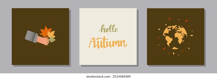 Hello, Autumn. Set square backgrounds in autumn color palette. Autumn bouquet. Planet Earth with fallen leaves. Vector illustrations for printing on cards for design, stories, printing, packaging.