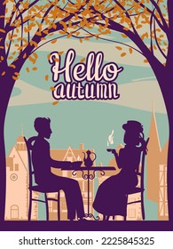 Hello Autumn street cafe, couple at the table, fall mood