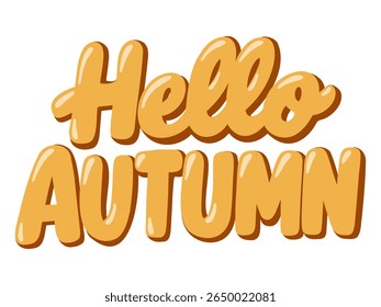 Hello Autumn text in bold cartoon style. Fall season lettering. Vector isolated illustration on white background